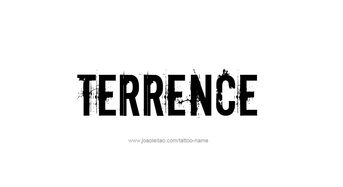 Tattoo Design  Name Terrence   