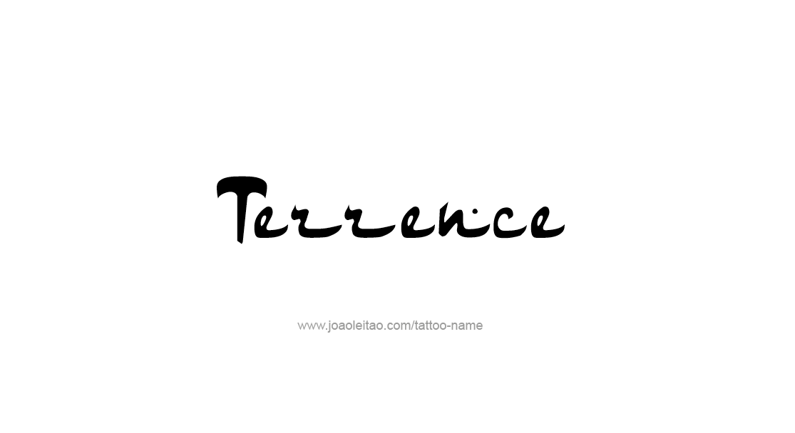 Tattoo Design  Name Terrence   