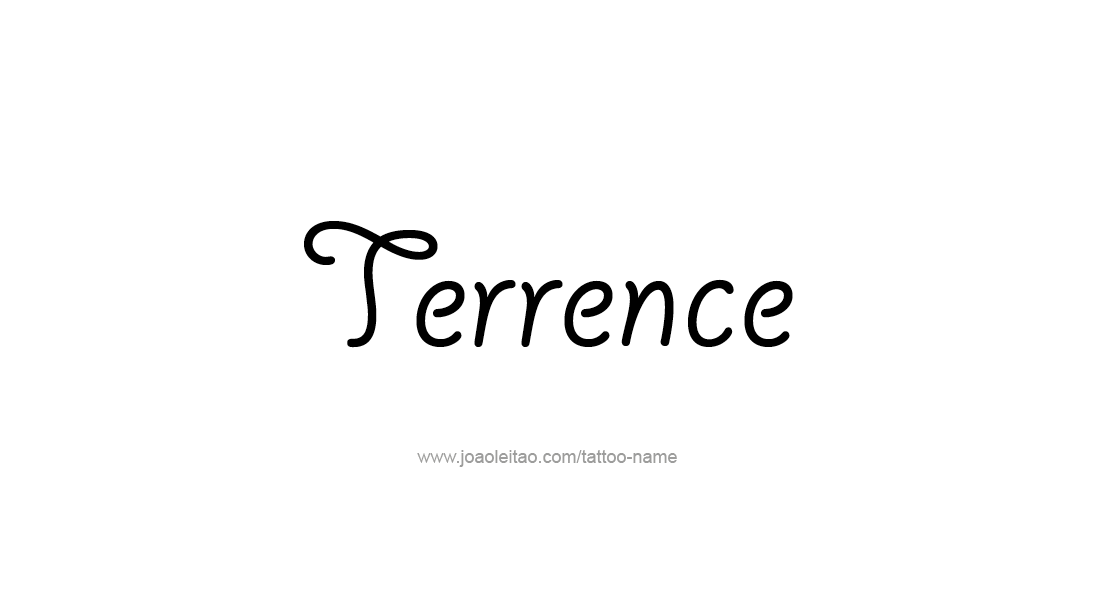 Tattoo Design  Name Terrence   