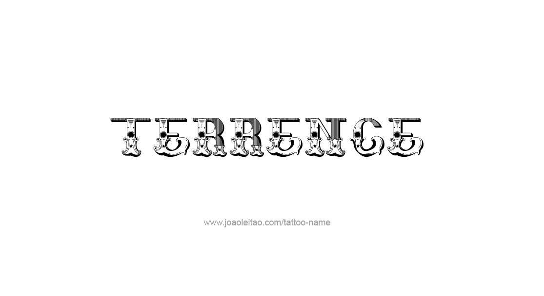 Tattoo Design  Name Terrence   