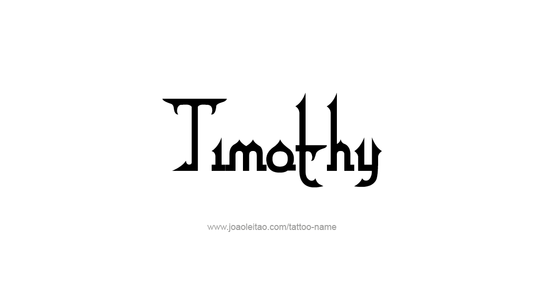 Tattoo Design  Name Timothy   