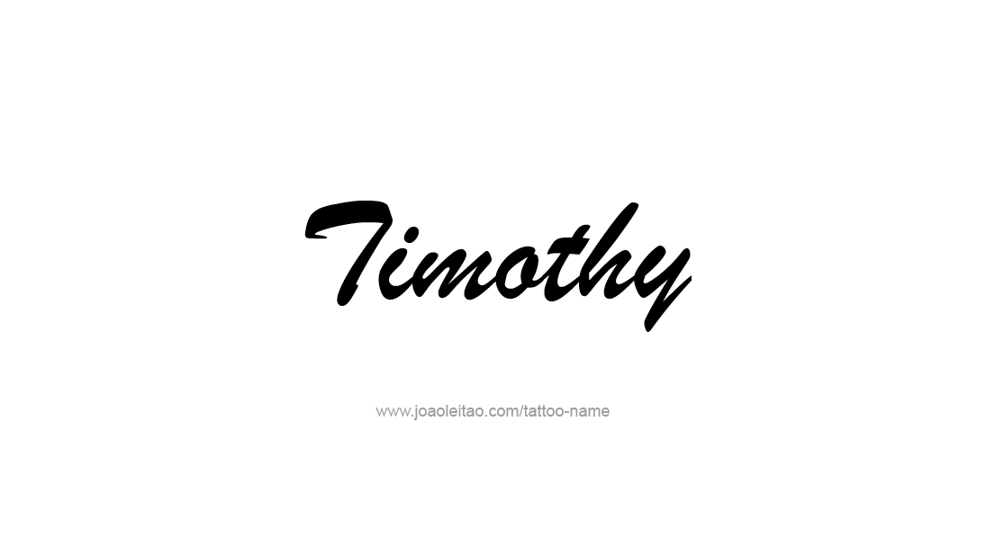 Tattoo Design  Name Timothy   