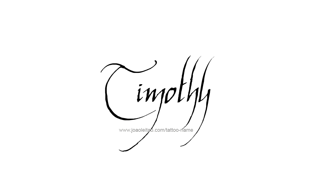 Tattoo Design  Name Timothy   