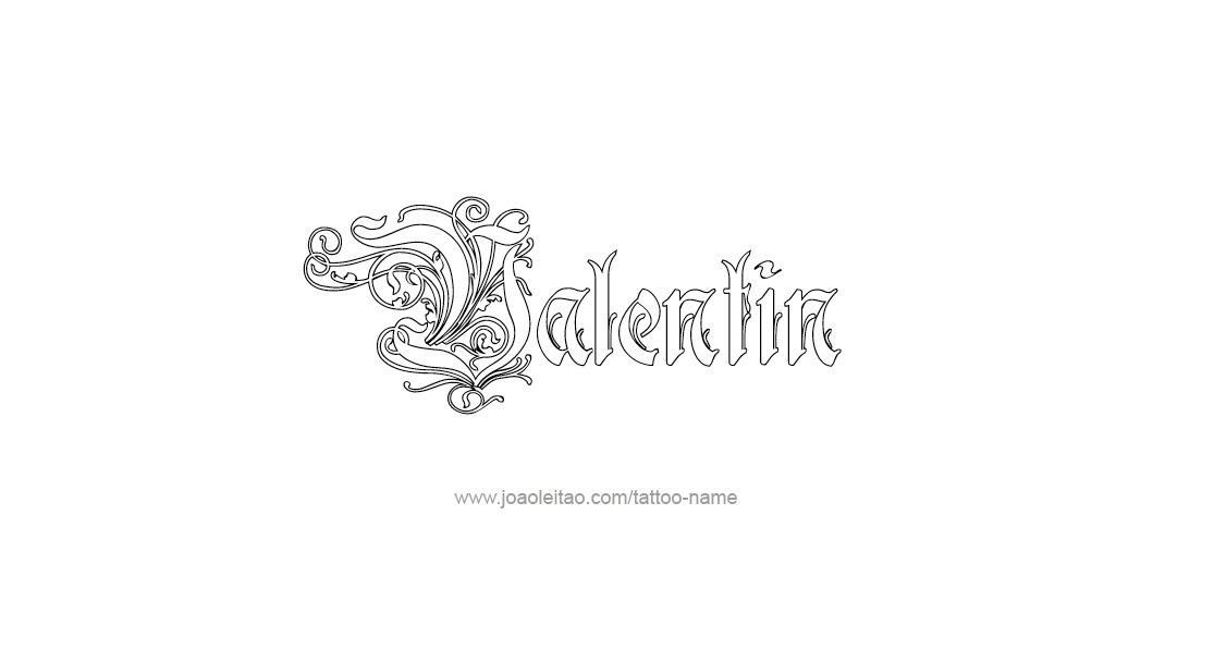 Tattoo Design  Name Valentin   