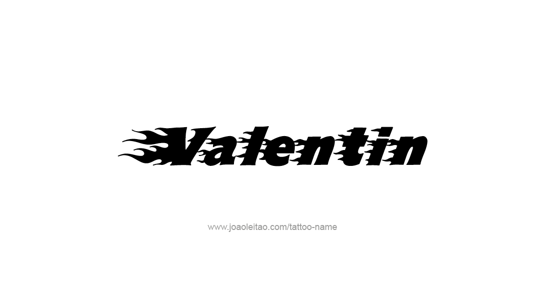 Tattoo Design  Name Valentin   