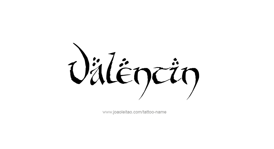 Tattoo Design  Name Valentin   