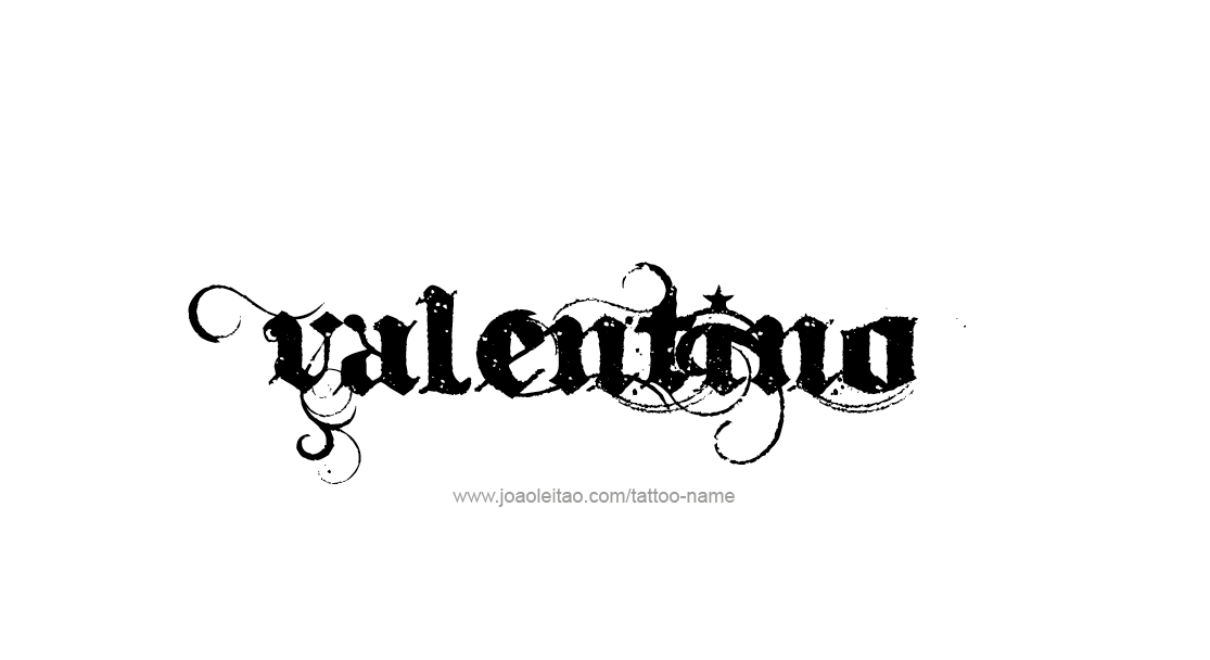 Tattoo Design  Name Valentino   