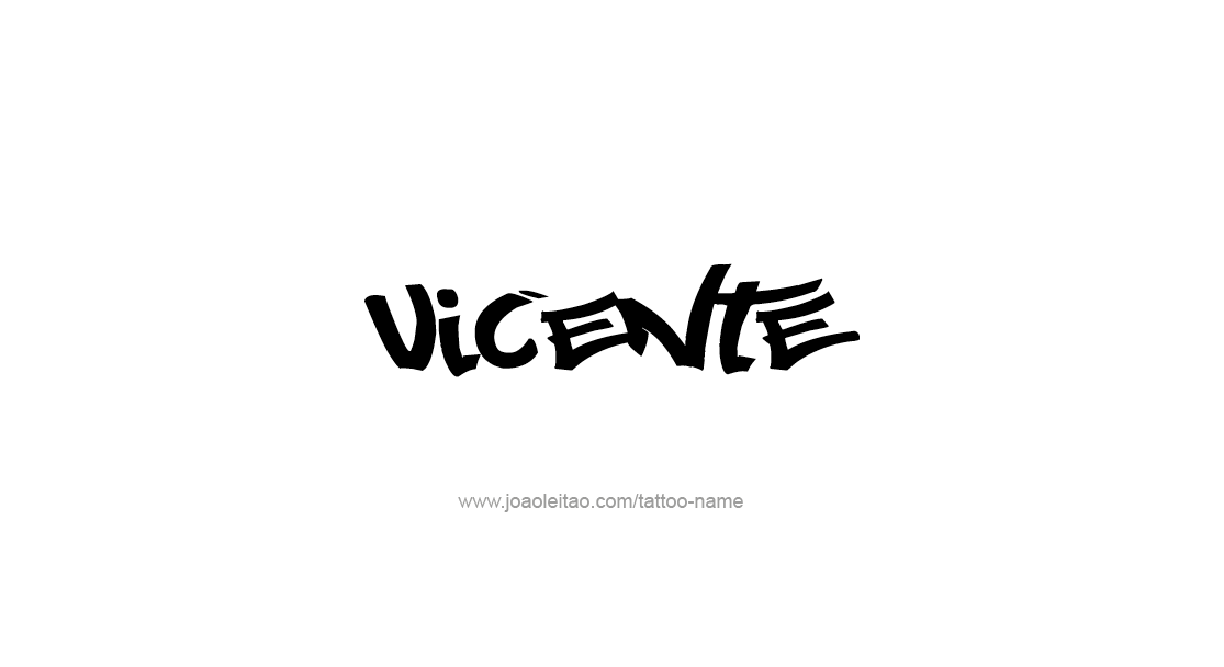 Tattoo Design  Name Vicente   