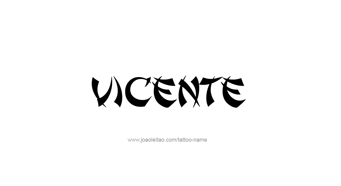 Tattoo Design  Name Vicente