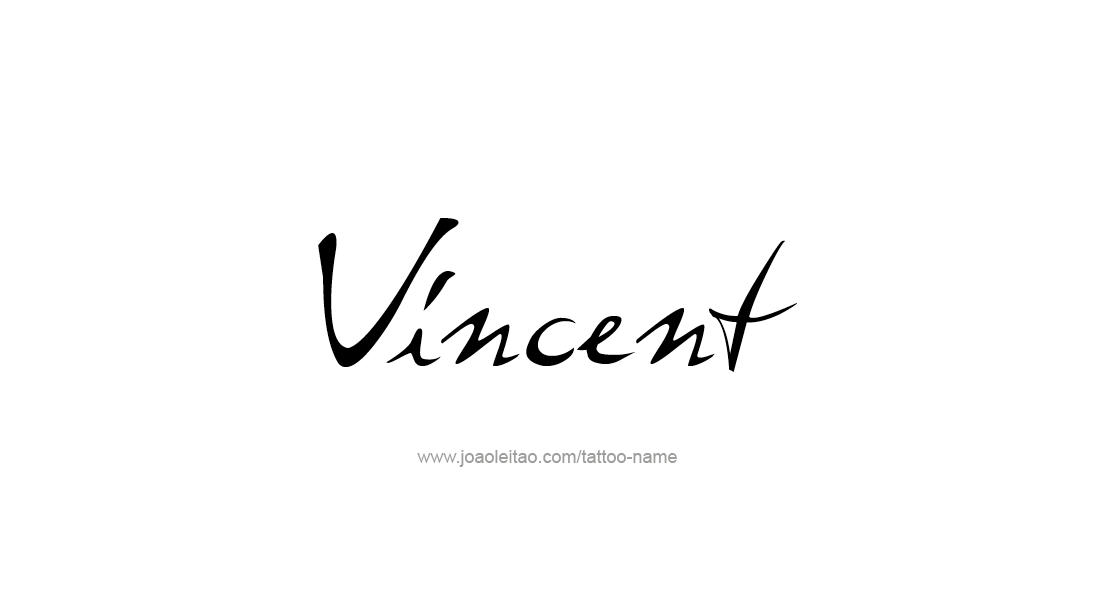 Tattoo Design  Name Vincent   