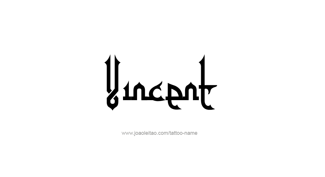 Tattoo Design  Name Vincent   