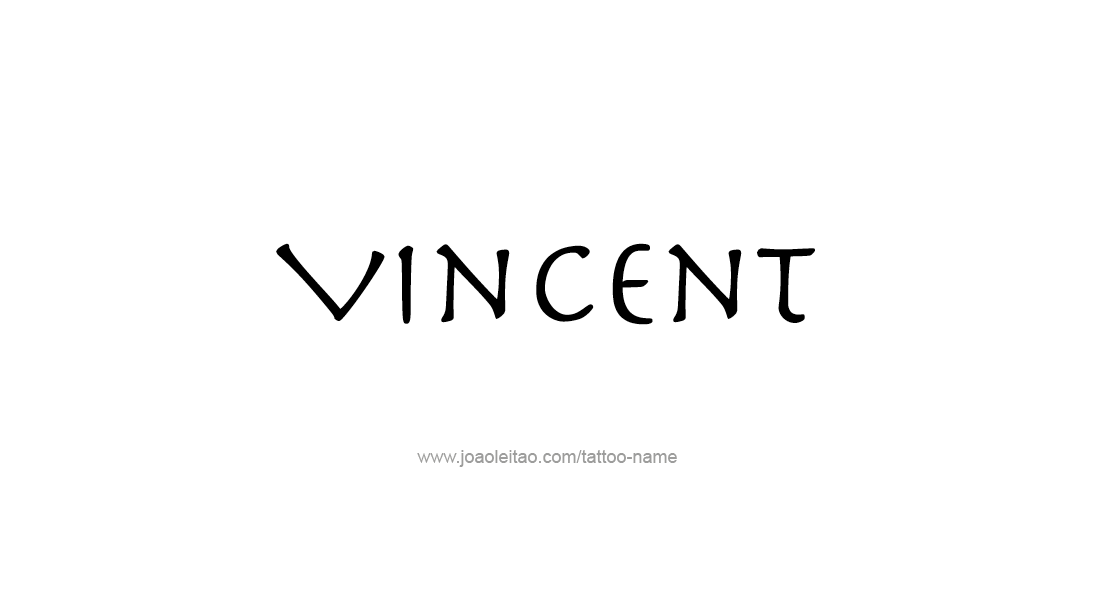 Tattoo Design  Name Vincent   