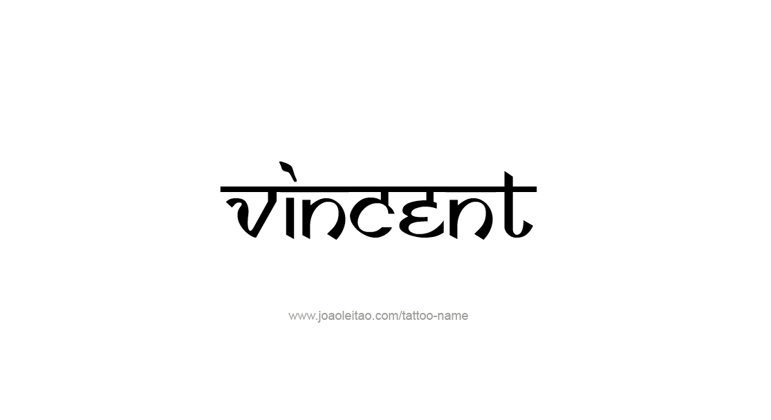 Tattoo Design  Name Vincent   