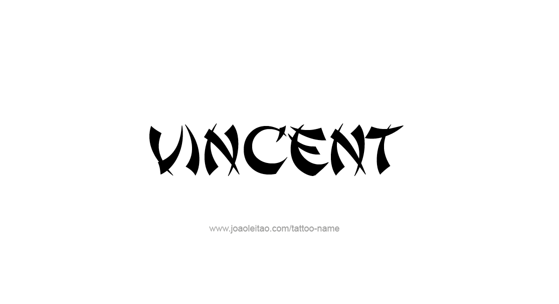Tattoo Design  Name Vincent