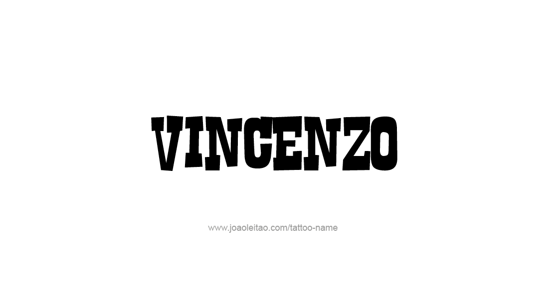 Tattoo Design  Name Vincenzo   