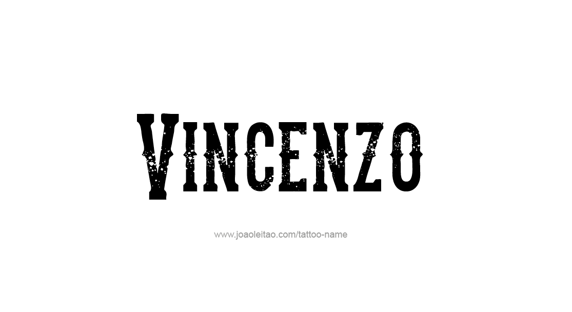 Tattoo Design  Name Vincenzo   