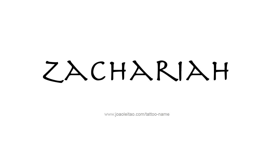 Tattoo Design  Name Zachariah   