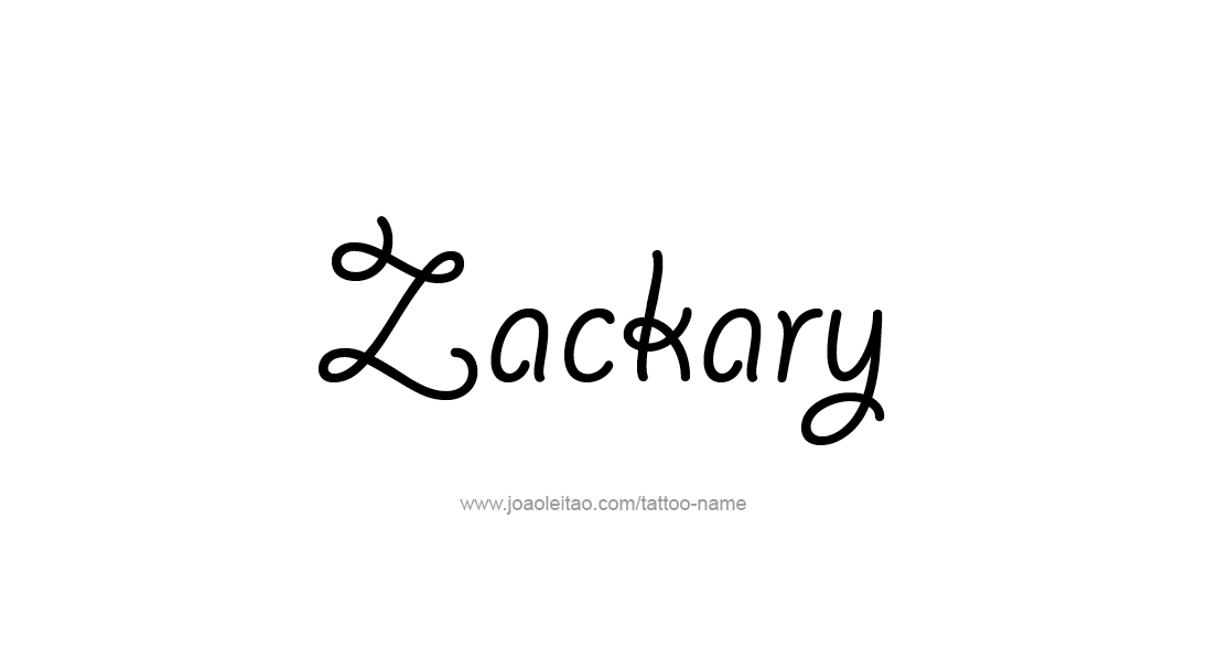 Tattoo Design  Name Zackary   