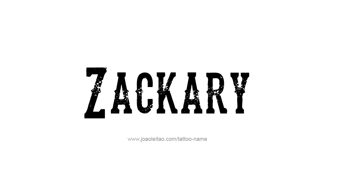 Tattoo Design  Name Zackary   