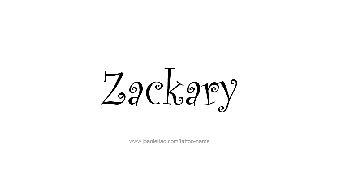 Tattoo Design  Name Zackary   