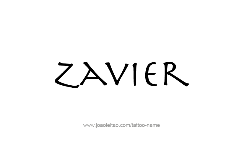 Tattoo Design  Name Zavier   