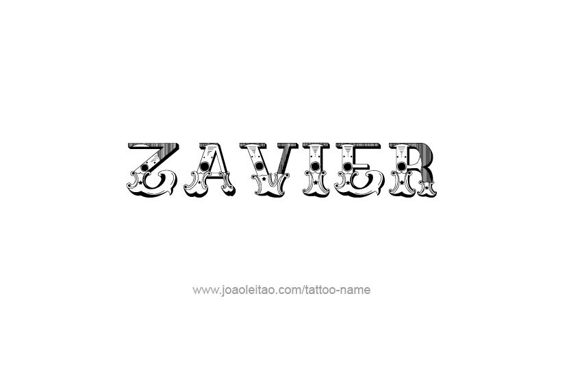 Tattoo Design  Name Zavier   