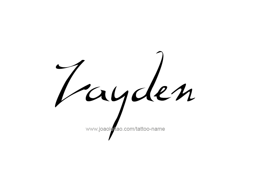 Tattoo Design  Name Zayden   