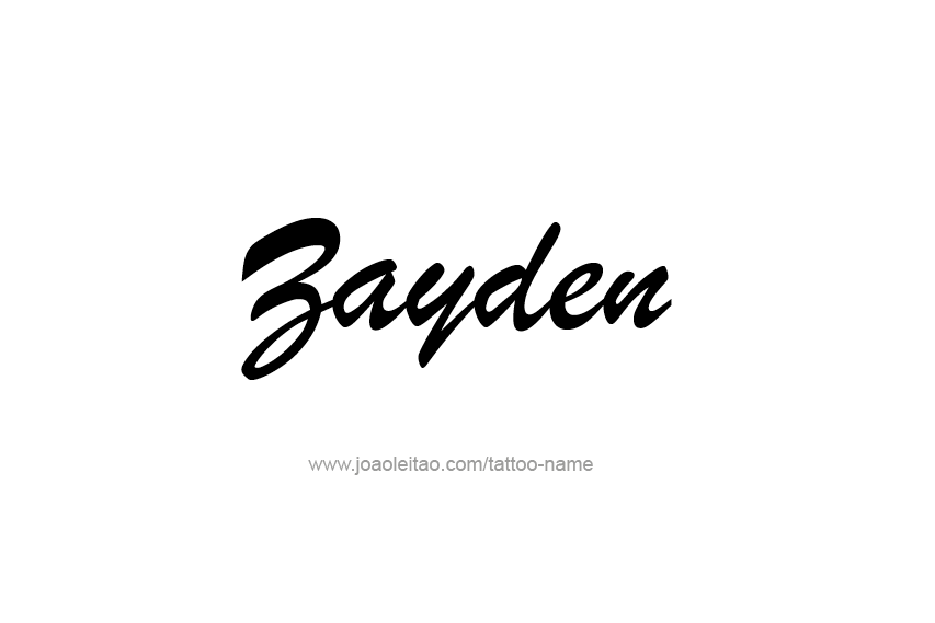 Tattoo Design  Name Zayden   