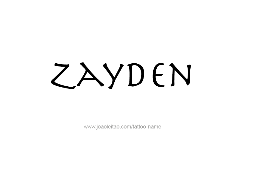 Tattoo Design  Name Zayden   