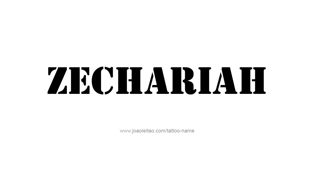 Tattoo Design  Name Zechariah   