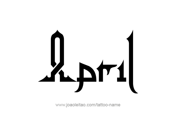 April Month Name Tattoo Designs - Page 4 of 5 - Tattoos with Names