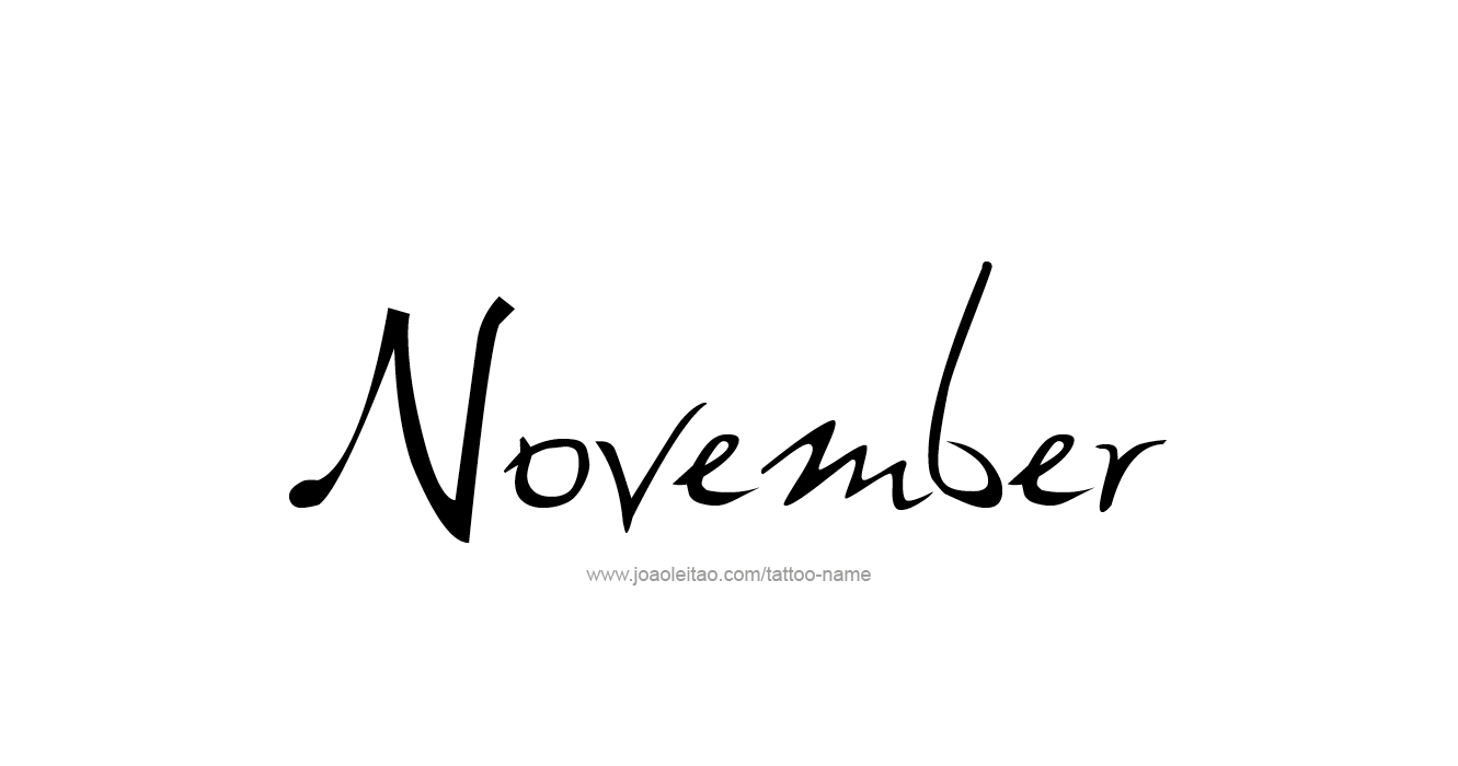 November Month Name Tattoo Designs - Tattoos with Names