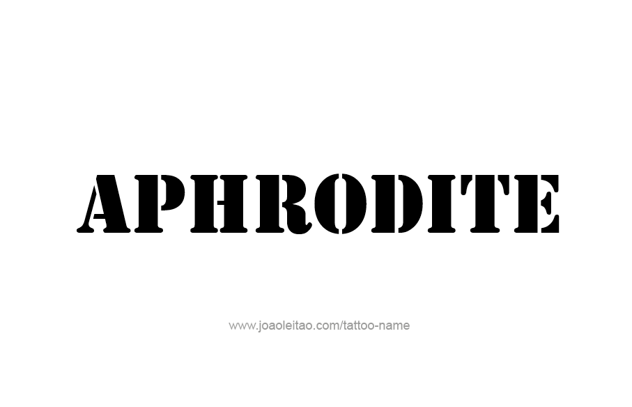 Tattoo Design Mythology Name Aphrodite   