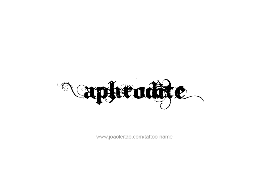 Tattoo Design Mythology Name Aphrodite   