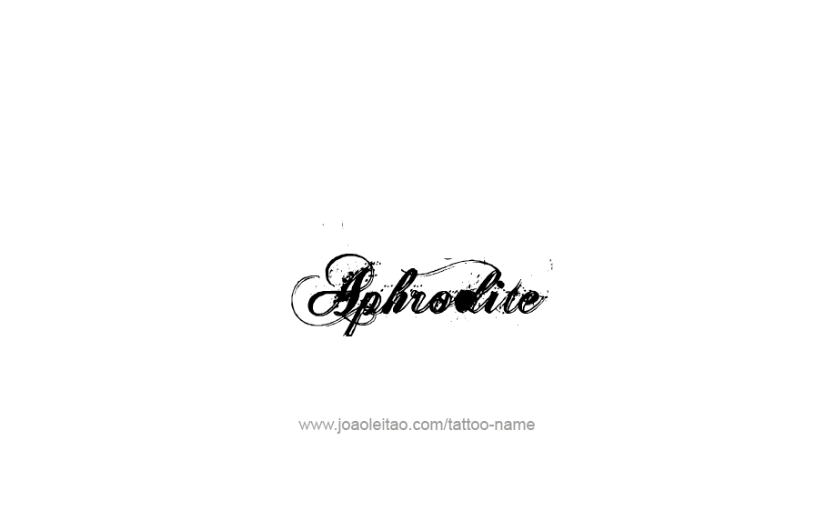 Tattoo Design Mythology Name Aphrodite   