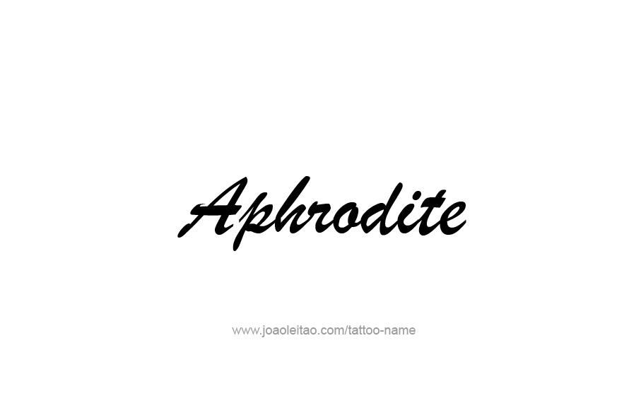 Tattoo Design Mythology Name Aphrodite
