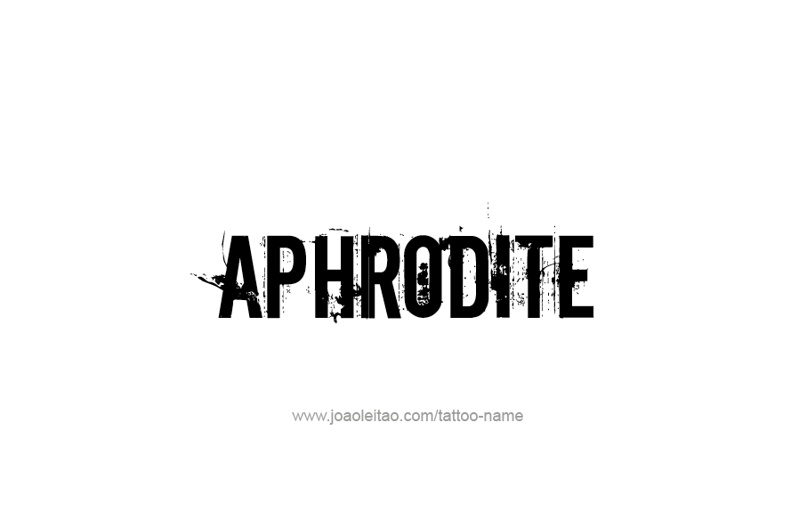 Tattoo Design Mythology Name Aphrodite   