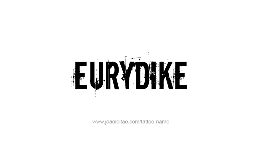 Tattoo Design Mythology Name Eurydike   
