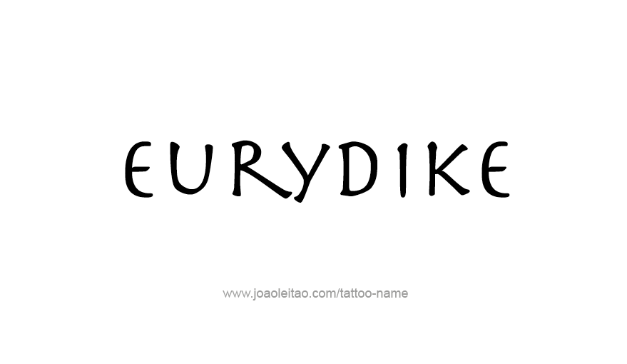 Tattoo Design Mythology Name Eurydike   