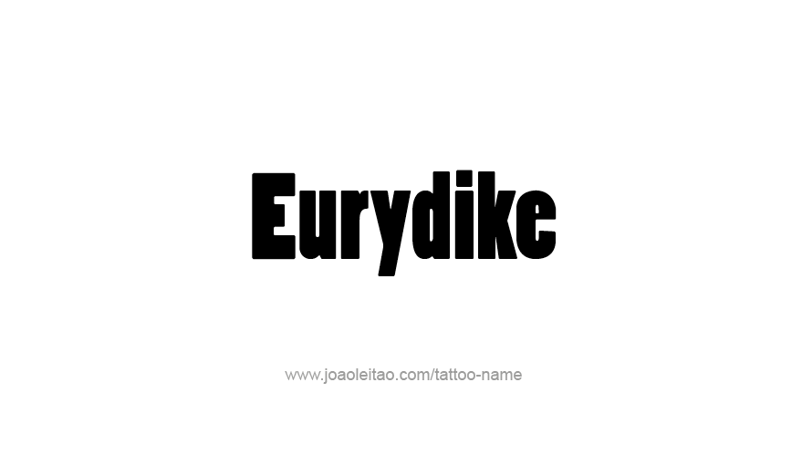 Tattoo Design Mythology Name Eurydike   