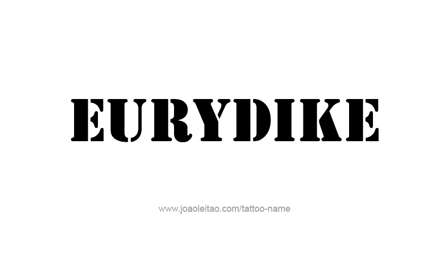 Tattoo Design Mythology Name Eurydike   