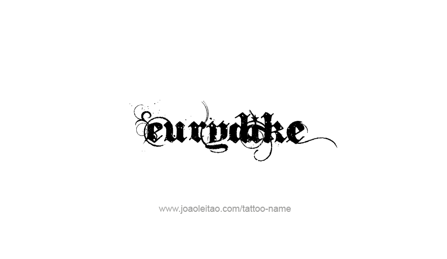 Tattoo Design Mythology Name Eurydike   