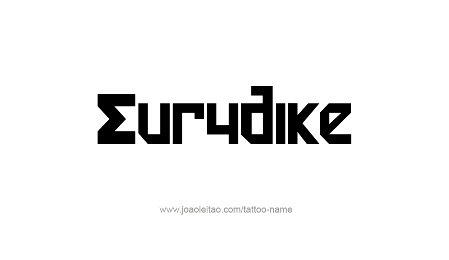 Tattoo Design Mythology Name Eurydike   