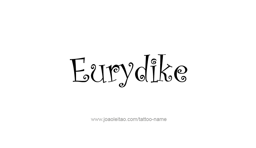 Tattoo Design Mythology Name Eurydike   