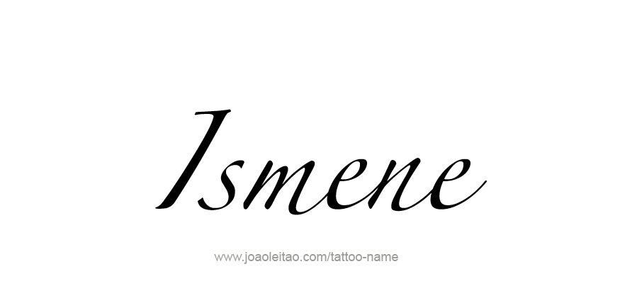 Tattoo Design Mythology Name Ismene   