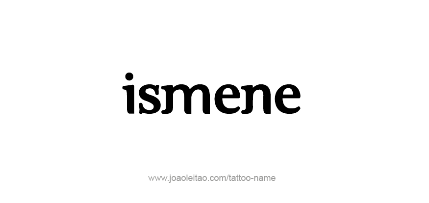 Tattoo Design Mythology Name Ismene   