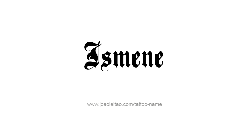 Tattoo Design Mythology Name Ismene   