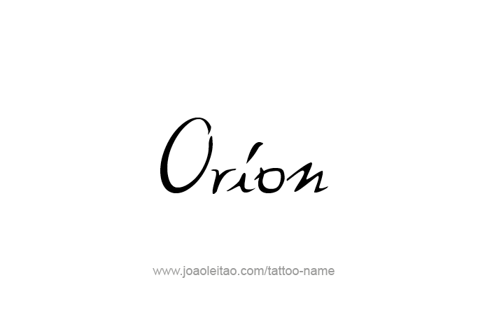 Tattoo Design Mythology Name Orion   