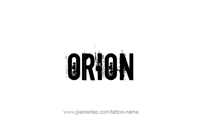 Tattoo Design Mythology Name Orion   