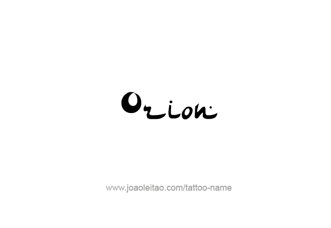 Tattoo Design Mythology Name Orion   